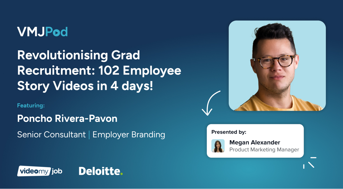 Revolutionising Grad Recruitment, Poncho Rivera-Pavon - Deloitte - VideoMyJob