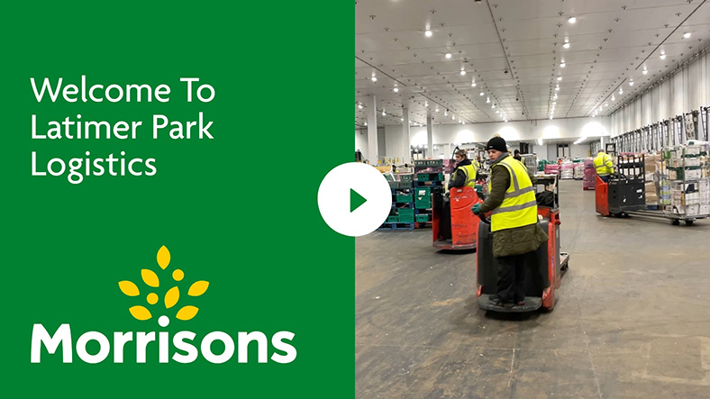 Welcome to Latimer Park Logistics, Morrisons - VideoMyJob